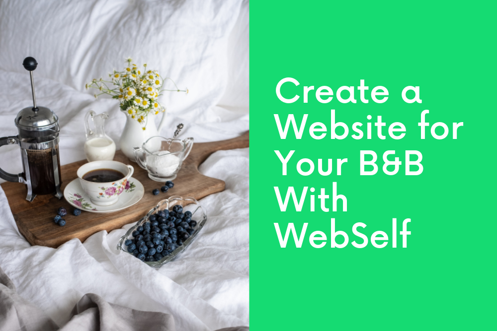 Create a Website for Your B&B With WebSelf