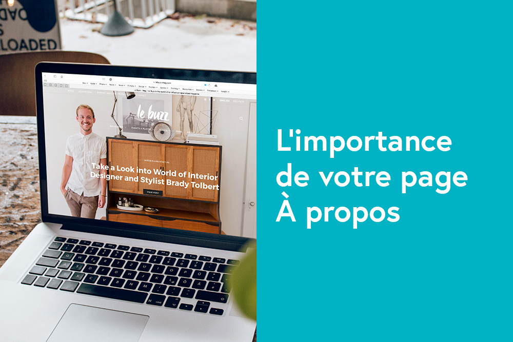 L'importance de votre page «À propos»