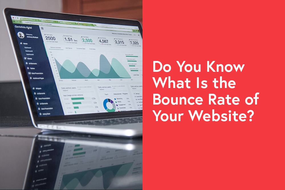 Do You Know What Is the Bounce Rate of Your Website?