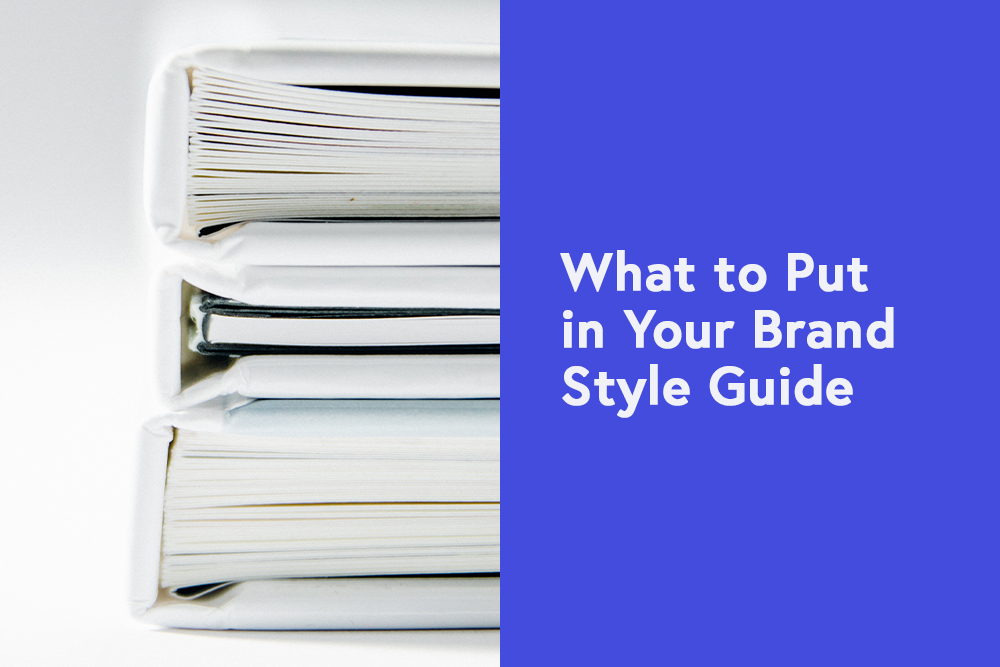 What to Put in Your Brand Style Guide