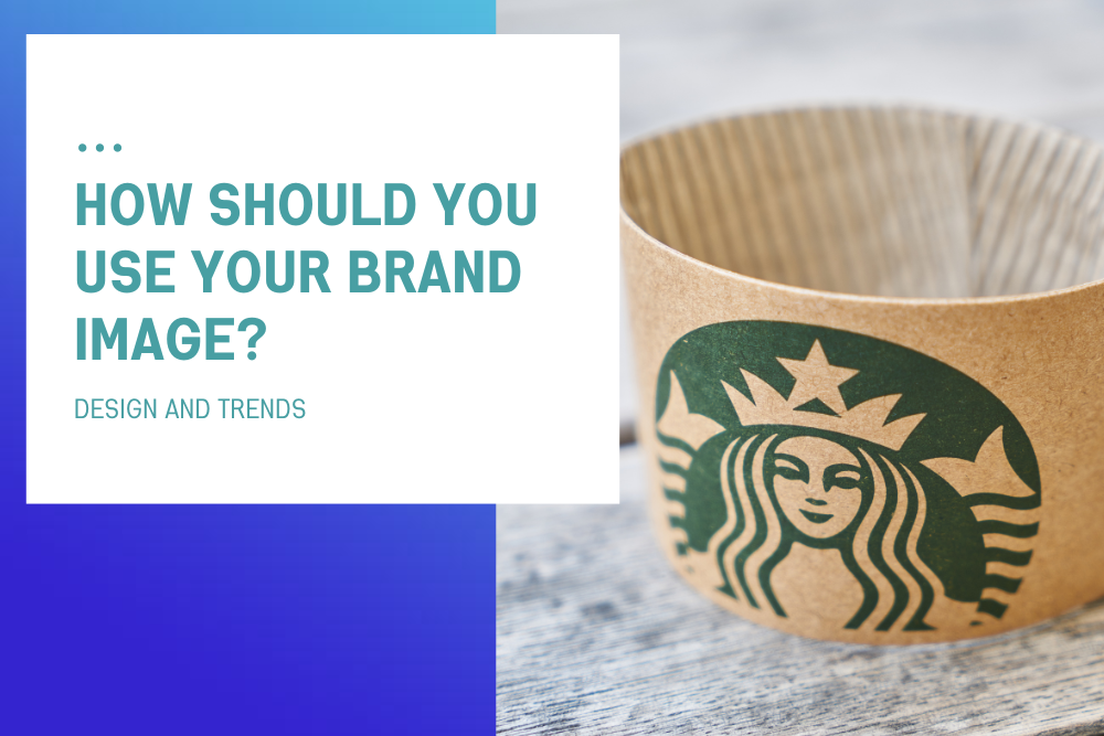 How Should You Use Your Brand Image?