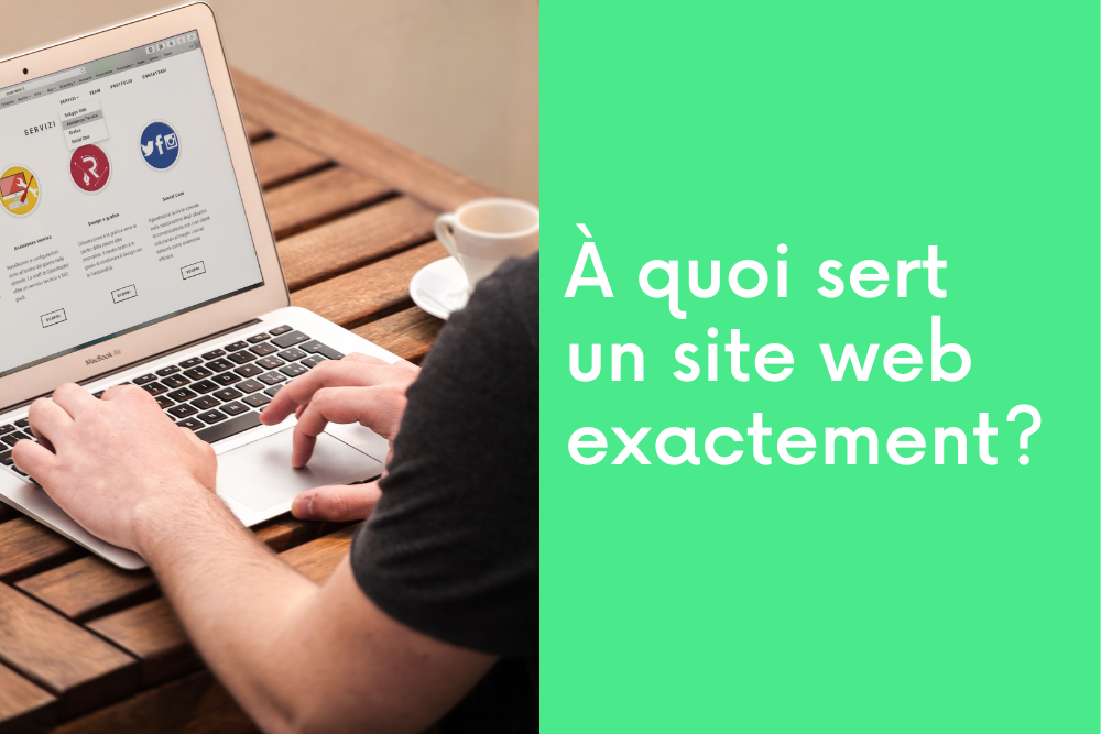 À quoi sert un site web exactement?