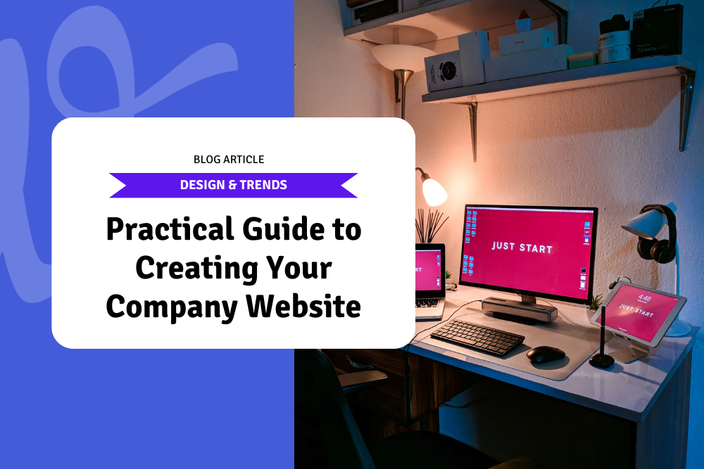 Practical Guide to Creating Your Company Website