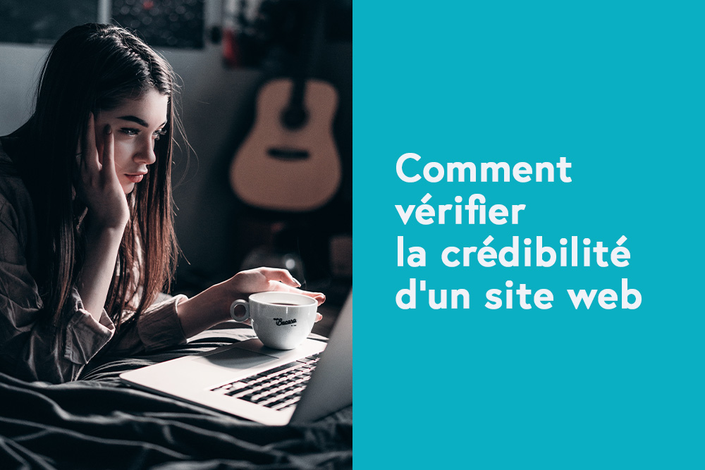 Comment vérifier la crédibilité d'un site web