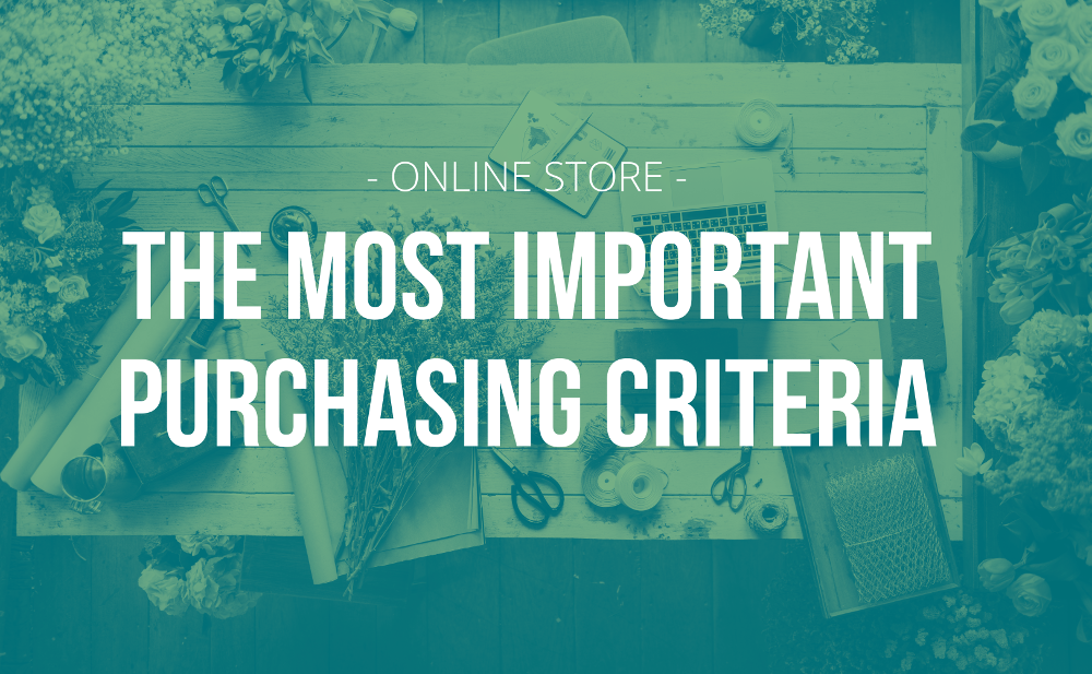 Online Store: The most important purchasing criteria