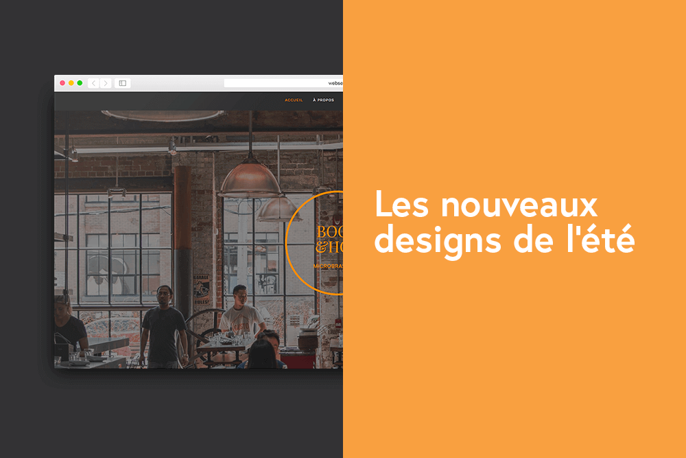 Les nouveaux designs de l'été