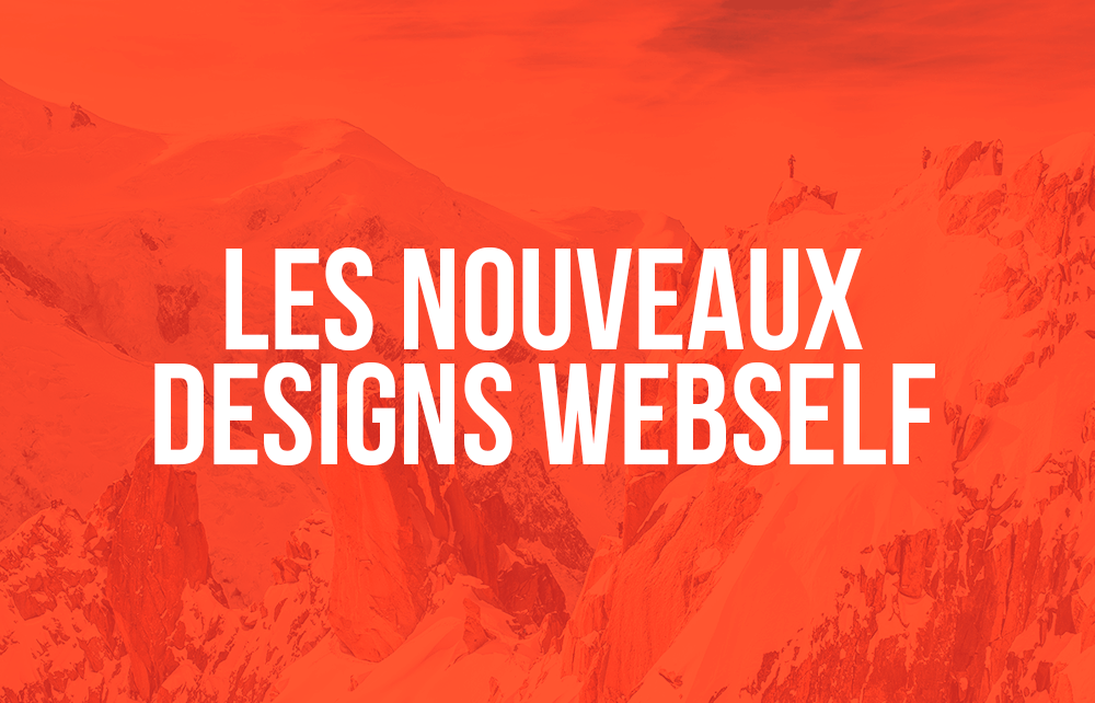 Les 5 nouveaux designs WebSelf