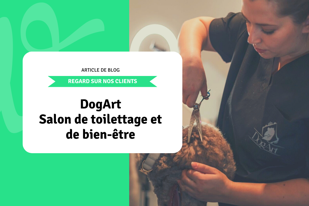 Regard sur nos clients: DogArt