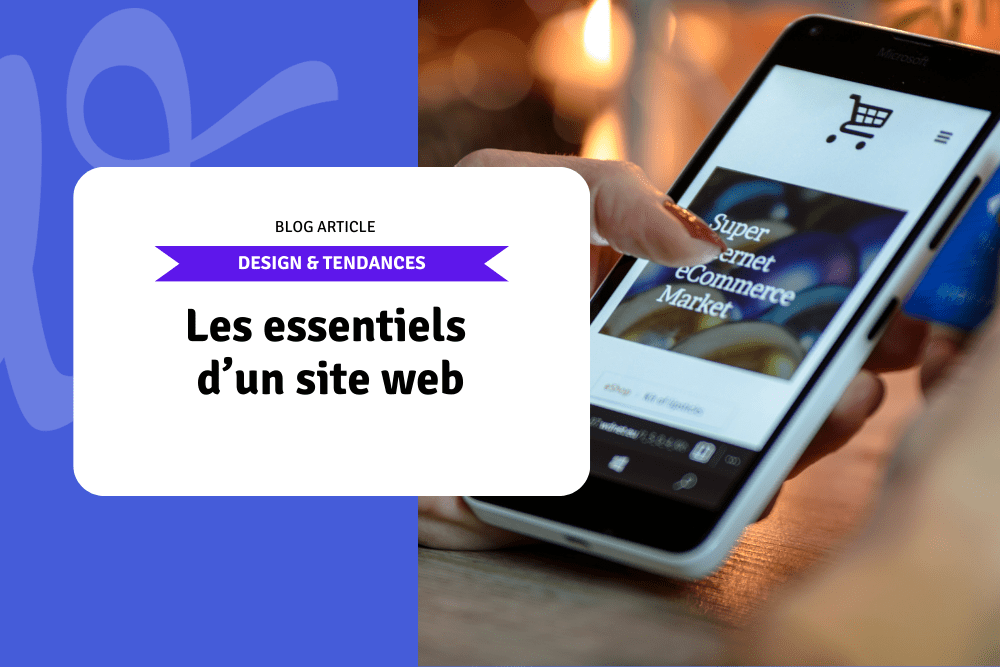 Les essentiels d’un site web