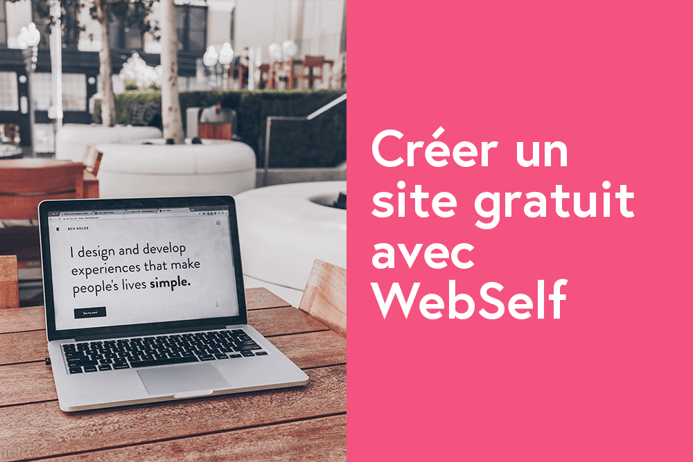 Créer un site gratuit avec WebSelf 