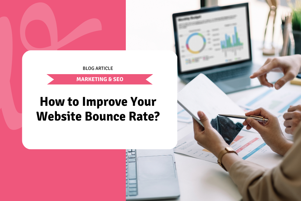 How to Improve Your Website Bounce Rate?