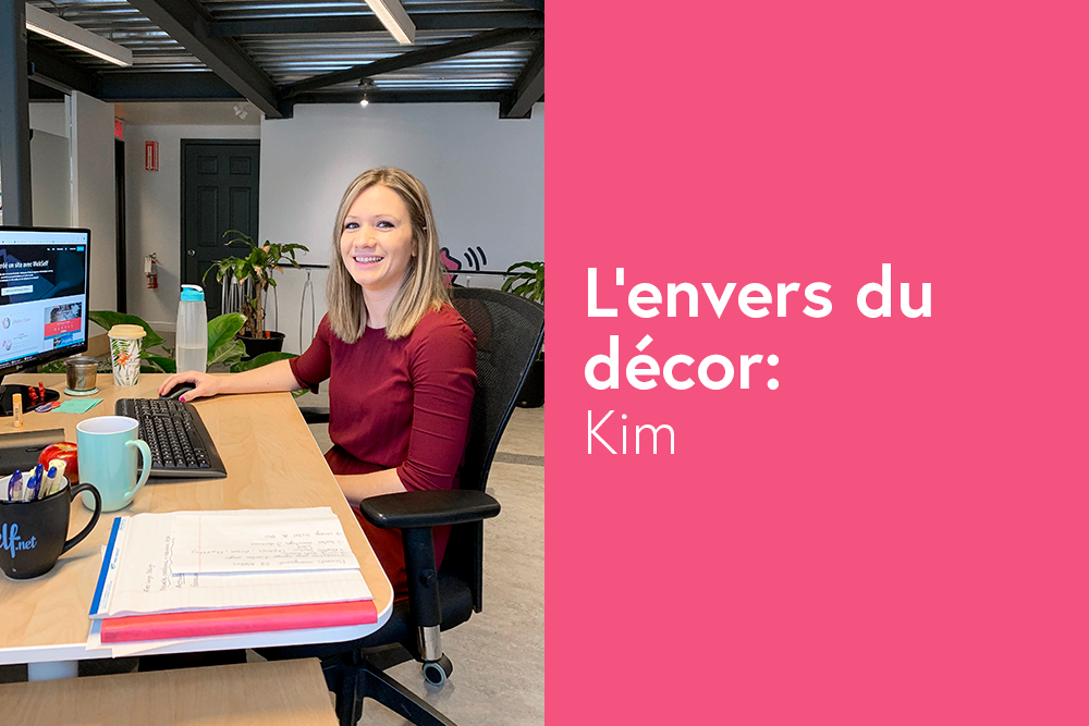 Envers du décor: WebSelf se dévoile ép. 16 - Kim