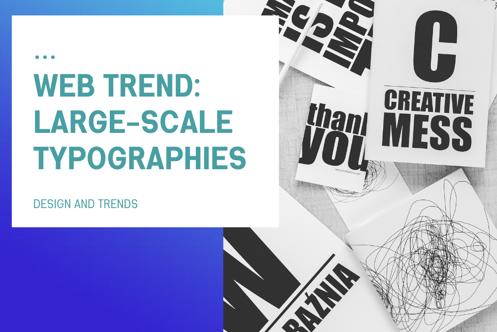 Web Trend: Large-Scale Typographies