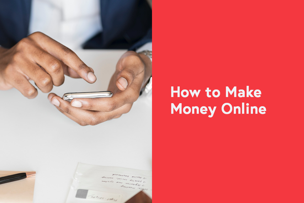 How to Make Money Online