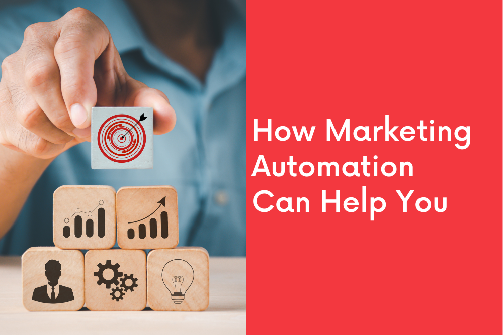 How Marketing Automation Can Help You