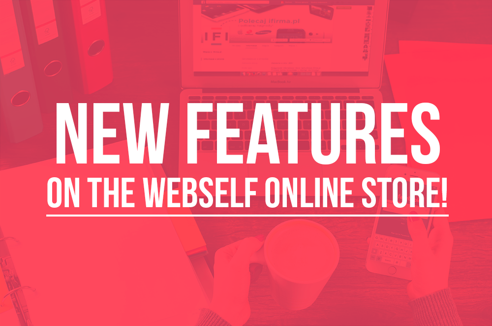 New features on the WebSelf online store!