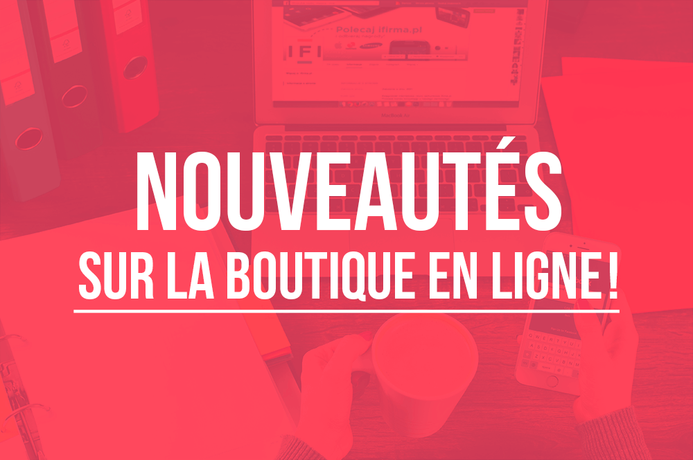 Des nouveautés sur la boutique en ligne WebSelf!