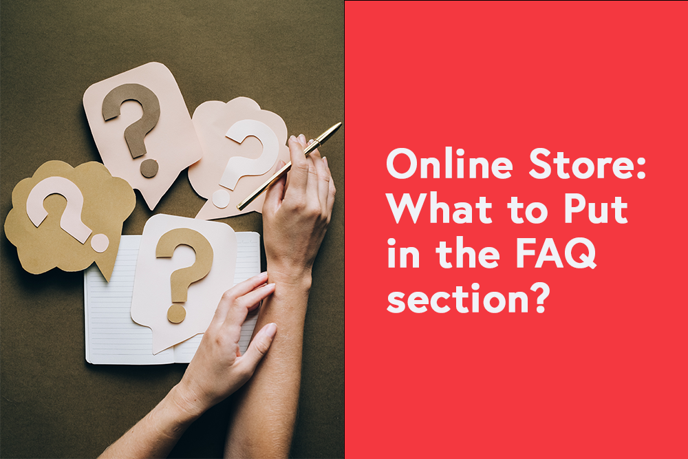 Online Store: What to Put in the FAQ section?