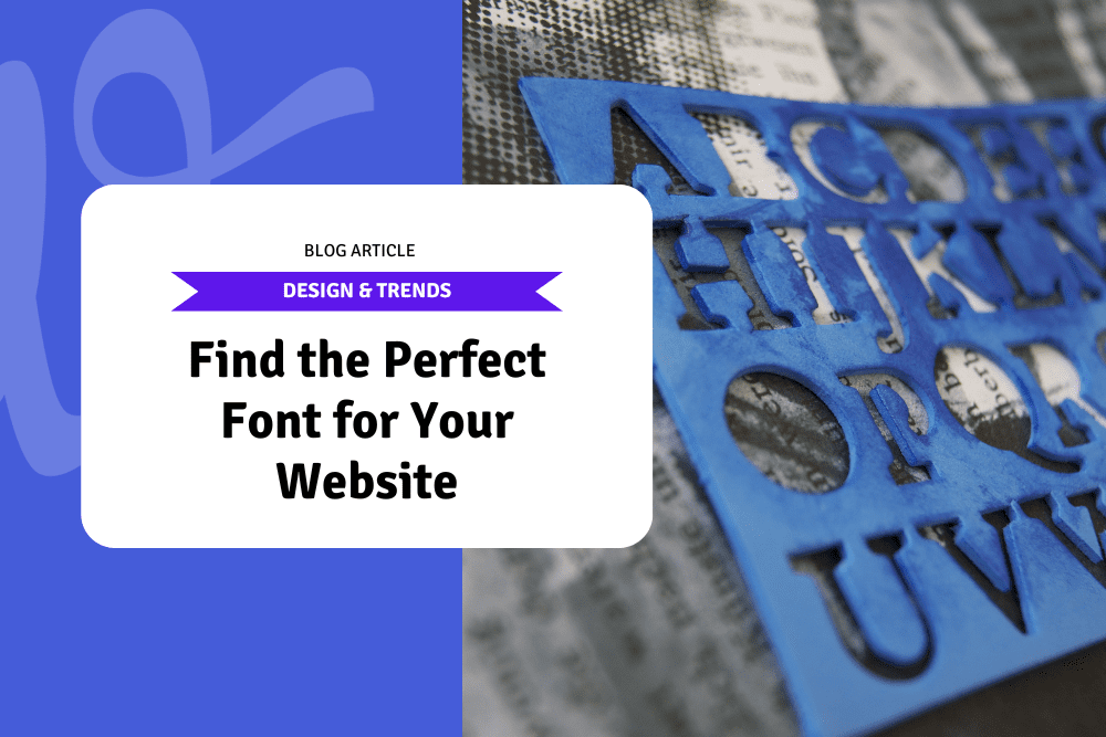 Find the Perfect Font for Your Website