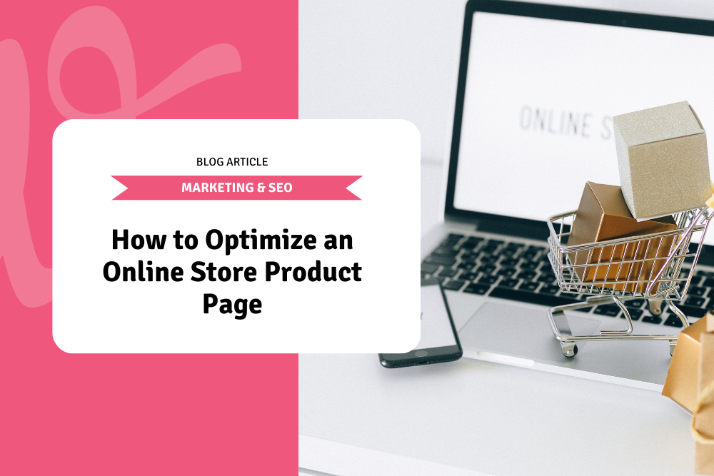 How to Optimize an Online Store Product Page