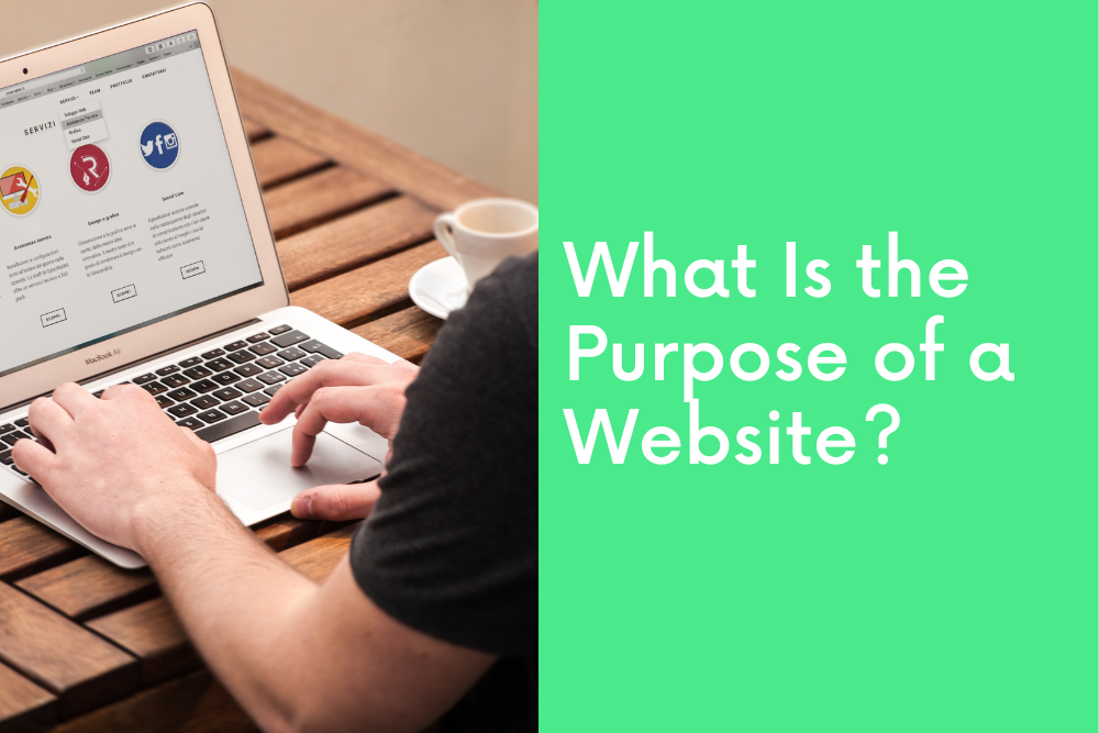 What Is the Purpose of a Website?