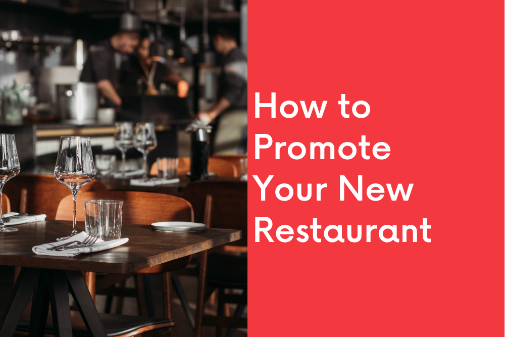 How to Promote Your New Restaurant