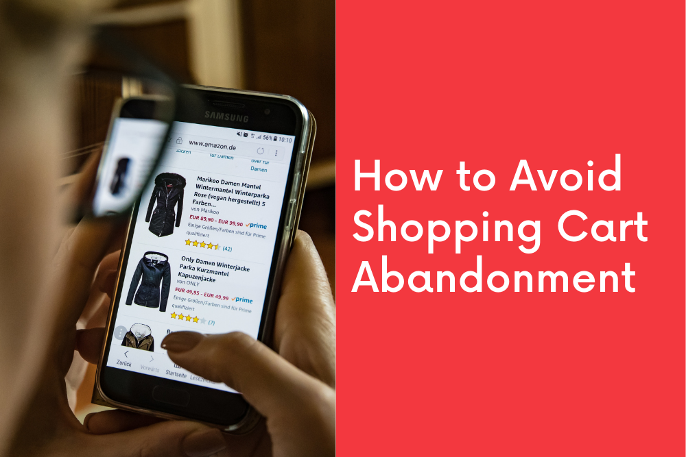 Online Store: How to Avoid Shopping Cart Abandonment