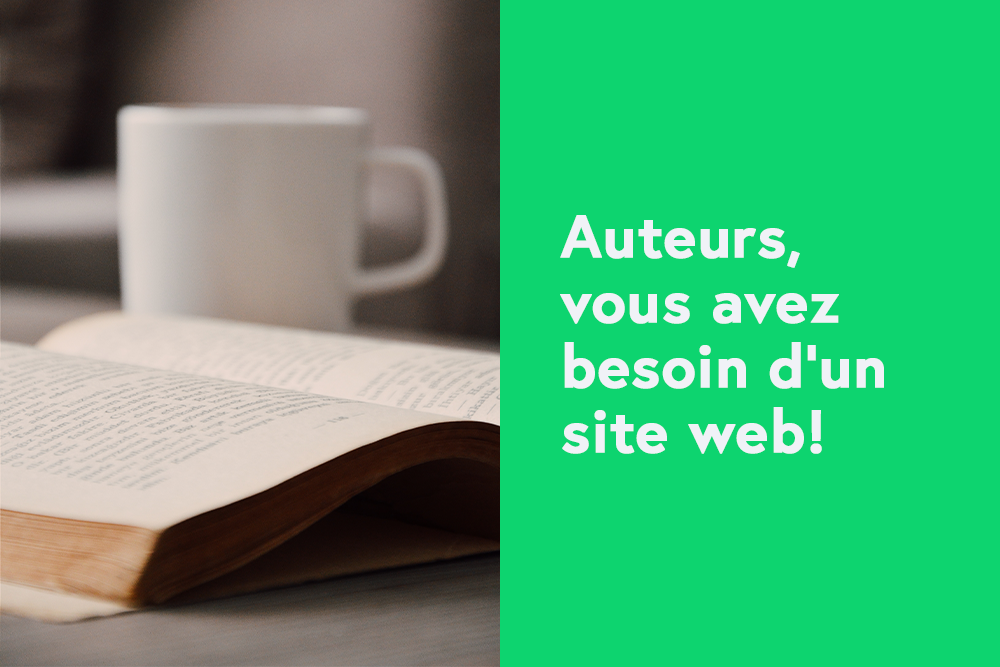 Auteurs, vous avez besoin d’un site web!