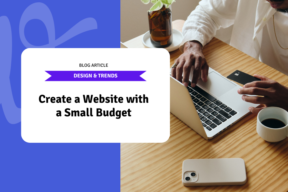 Create a Website with a Small Budget