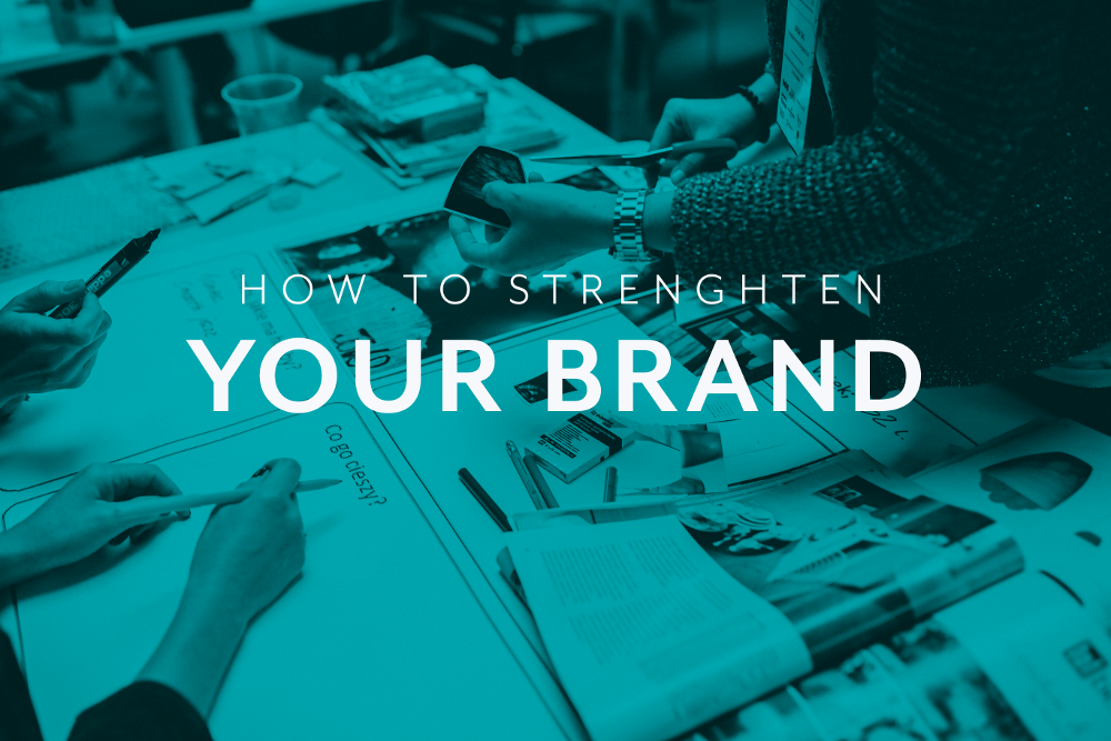 How to strengthen your brand image