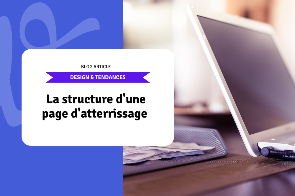 La structure d'une page d'atterrissage