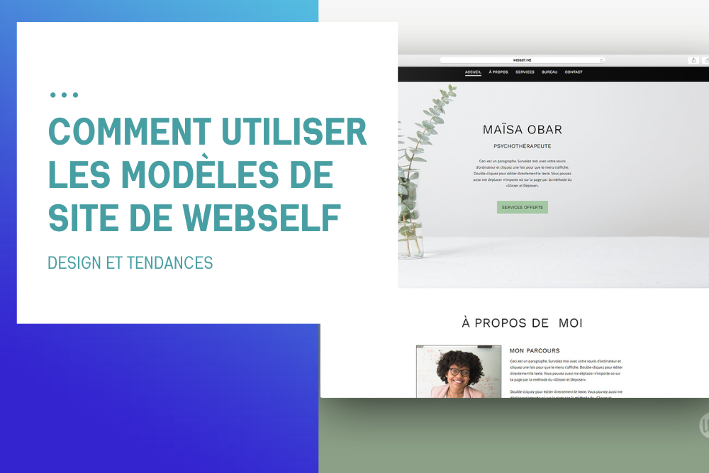 Comment utiliser les modèles de site de WebSelf