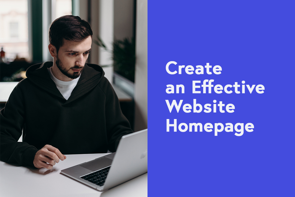 Create an Effective Website Homepage