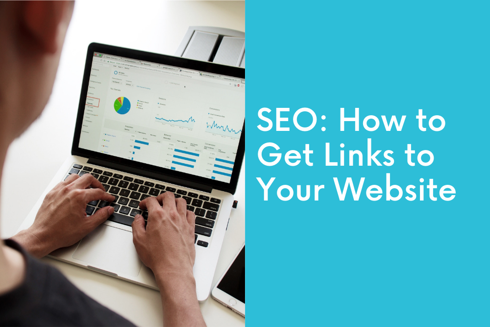 SEO: How to Get Links to Your Website