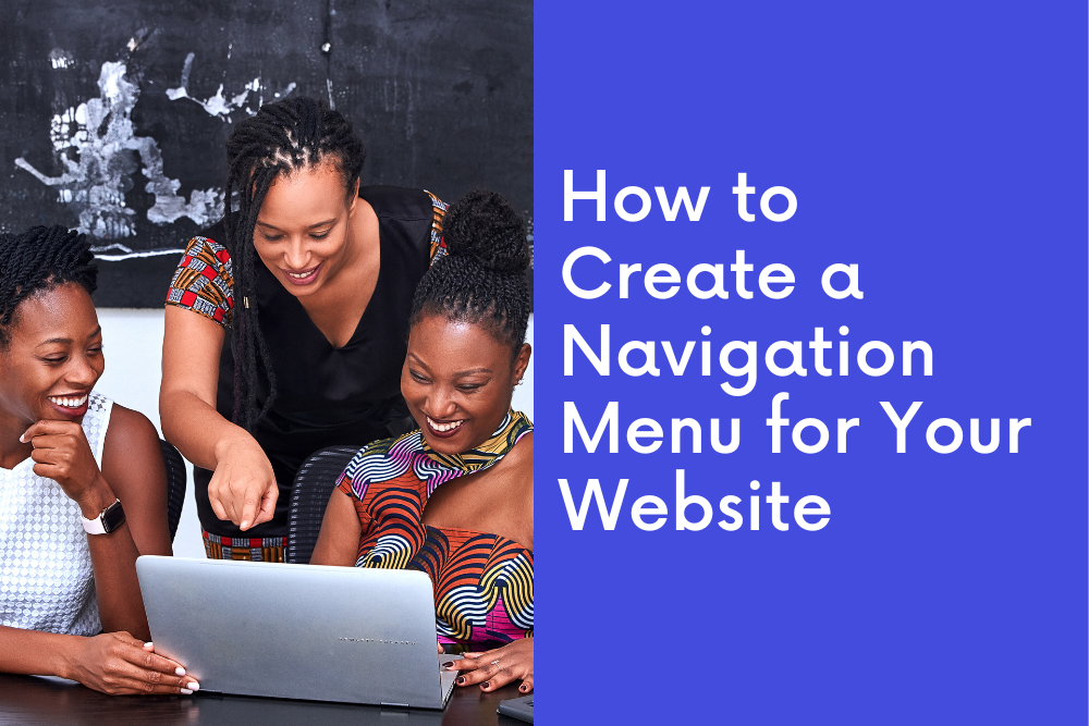 How to Create a Navigation Menu for Your Website