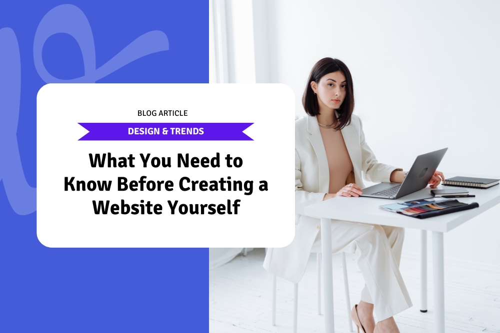 What You Need to Know Before Creating a Website Yourself