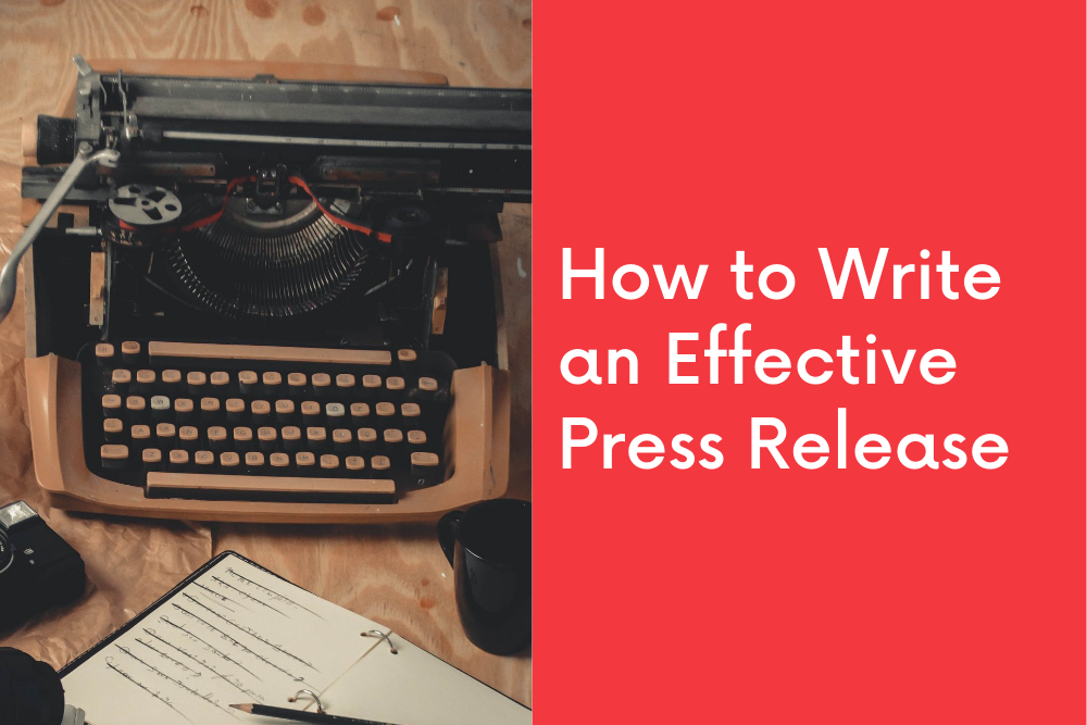 How to Write an Effective Press Release